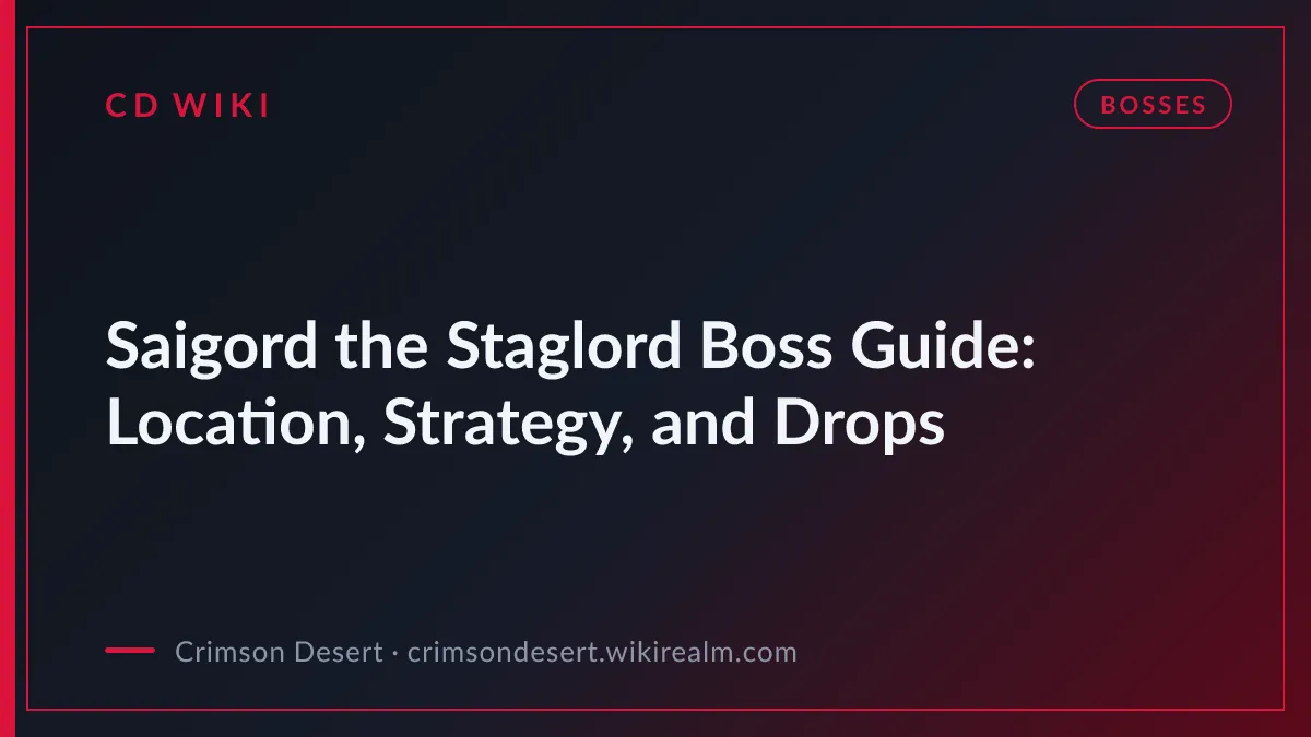 Saigord the Staglord Boss Guide: Location, Strategy, and Drops